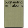 Outstanding Mini Albums door Jessica Acs