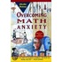 Overcoming Math Anxiety