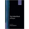 Oxford Book Of Prayer C door George Appleton