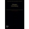 Oxygen Chemistry Ismc C door Donald T. Sawyer