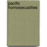 Pacific Homosexualities door Stephen O. Murray