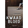 Kwaad bloed