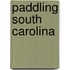 Paddling South Carolina