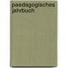 Paedagogisches Jahrbuch by Wiener Paedagogische Gesellschaft
