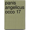 Panis Angelicus Occo 17 door Onbekend
