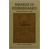 Parables Of Kierkegaard door Tc Oden