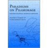 Paradigms on Pilgrimage door Stephen J. Godfrey