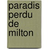 Paradis Perdu de Milton door Joseph Addison