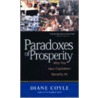 Paradoxes Of Prosperity door Diane Coyle