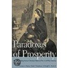 Paradoxes Of Prosperity by Lorman Ratner