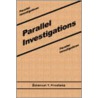 Parallel Investigations door Emanuel T. Prostano