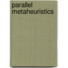 Parallel Metaheuristics by Enrique Alba