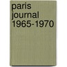 Paris Journal 1965-1970 door Janet Flanner