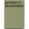 Parteien in Deutschland by Unknown