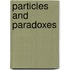 Particles and Paradoxes