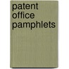 Patent Office Pamphlets door Office United States.