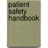 Patient Safety Handbook