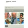 Patient Safety Workshop door World Health Organisation