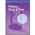 Pattern, Price and Time