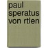 Paul Speratus Von Rtlen
