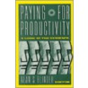 Paying For Productivity door Alan S. Blinder