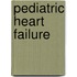 Pediatric Heart Failure