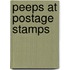 Peeps At Postage Stamps