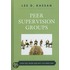 Peer Supervision Groups