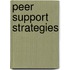 Peer Support Strategies