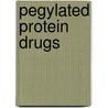 Pegylated Protein Drugs door Onbekend