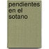 Pendientes En El Sotano