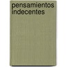 Pensamientos Indecentes door Elizabeth Bevarly