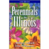 Perennials for Illinois by Don Williamson