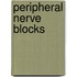 Peripheral Nerve Blocks