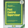 Pest Control Supervisor door Jack Rudman
