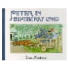 Peter In Blueberry Land by Ella Beskow