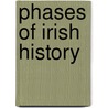 Phases Of Irish History by Eoin Mac Neill
