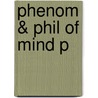 Phenom & Phil Of Mind P door David Woodruff Smith