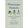 Phenotypic Plasticity C door Howard M. Brody
