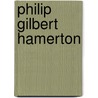Philip Gilbert Hamerton by Publishing HardPress
