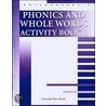 Phonics And Whole Words door Edward B. Fry