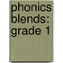 Phonics Blends: Grade 1