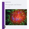 Photography And Science by Kelley Wilder