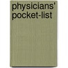 Physicians' Pocket-List door Onbekend