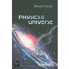 Physics Of The Universe by Mendel Sachs