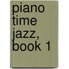 Piano Time Jazz, Book 1 door Pauline Hall