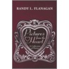 Pictures from the Heart by Randy L. Flanagan
