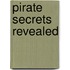 Pirate Secrets Revealed