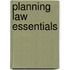 Planning Law Essentials