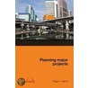 Planning Major Projects door Roger Allport